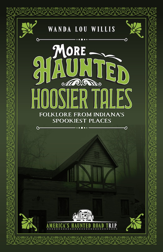 Front cover_More Haunted Hoosier Tales