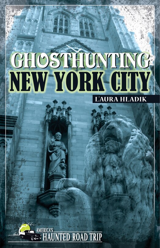 Front cover_Ghosthunting New York City