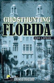 Couverture_Ghosthunting Florida