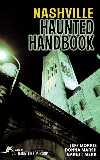 Front cover_Nashville Haunted Handbook