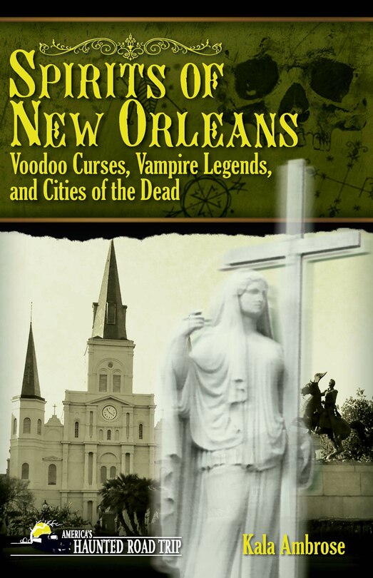 Front cover_Spirits Of New Orleans