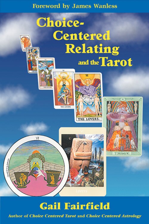Couverture_Choice Centered Relating And The Tarot