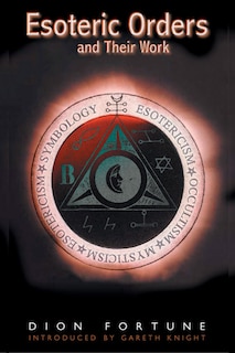 Couverture_Esoteric Orders And Their Work