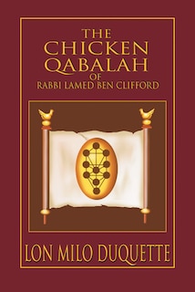 Front cover_The Chicken Qabalah Of Rabbi Lamed Ben Clifford