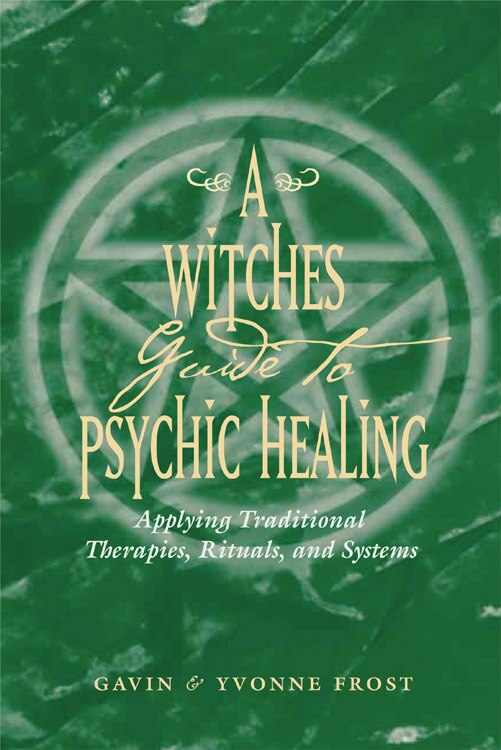 Front cover_A Witch's Guide To Psychic Healing