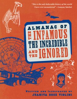Couverture_Almanac Of The Infamous, The Incredible, And The Ignored
