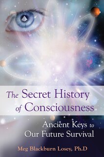 Front cover_The Secret History Of Consciousness