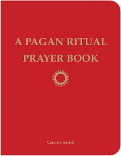 Front cover_A Pagan Ritual Prayer Book