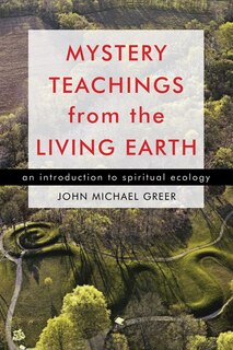 Couverture_Mystery Teachings From The Living Earth