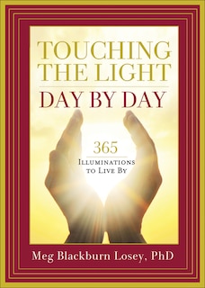 Front cover_Touching The Light, Day By Day