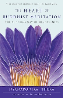 Front cover_The Heart Of Buddhist Meditation