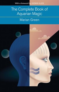 Front cover_The Complete Book Of Aquarian Magic