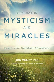 Couverture_A Course In Mysticism And Miracles