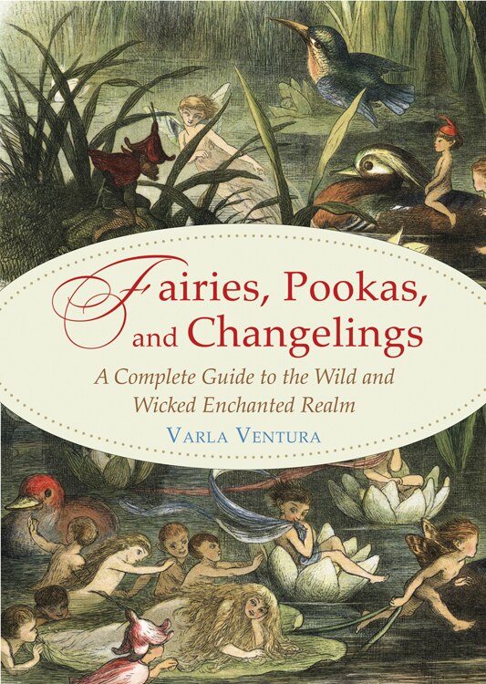 Front cover_Fairies, Pookas, And Changelings