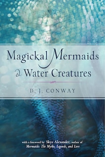 Front cover_Magickal Mermaids and Water Creatures
