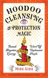Front cover_Hoodoo Cleansing And Protection Magic