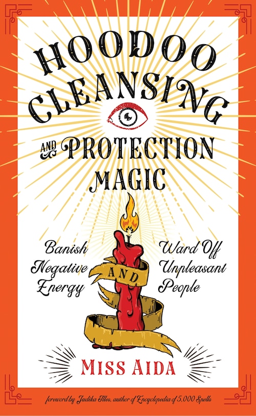 Front cover_Hoodoo Cleansing And Protection Magic