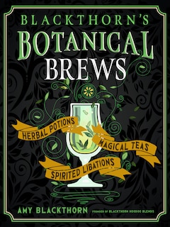 Front cover_Blackthorn's Botanical Brews