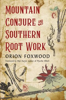 Couverture_Mountain Conjure And Southern Root Work