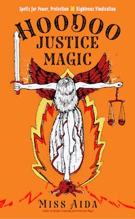 Couverture_Hoodoo Justice Magic