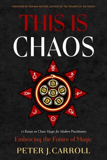 Front cover_This Is Chaos: Embracing the Future of Magic