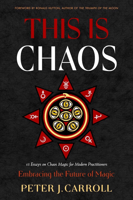 Front cover_This Is Chaos: Embracing the Future of Magic