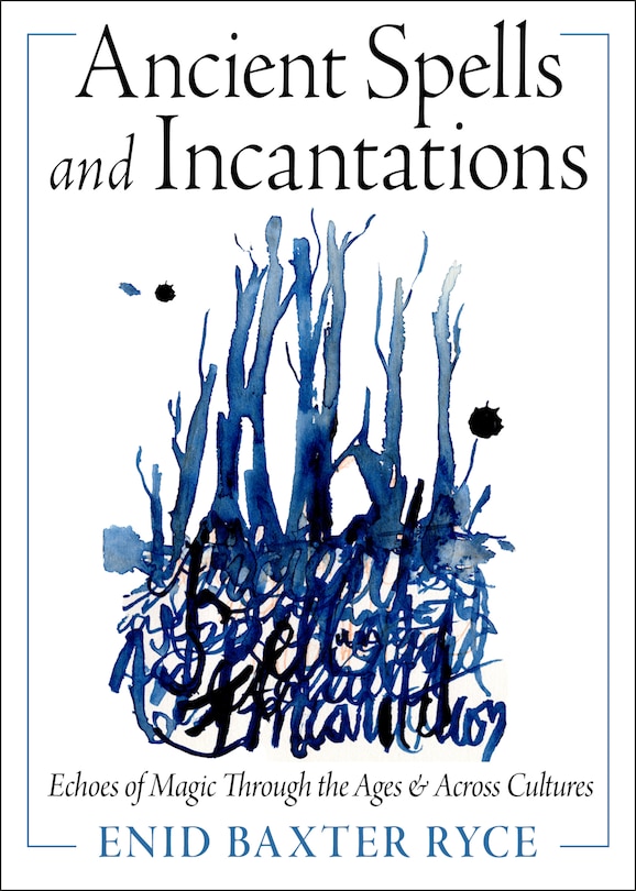 Couverture_Ancient Spells and Incantations