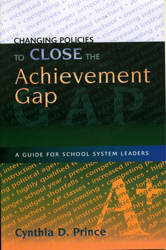 Couverture_Changing Policies to Close the Achievement Gap