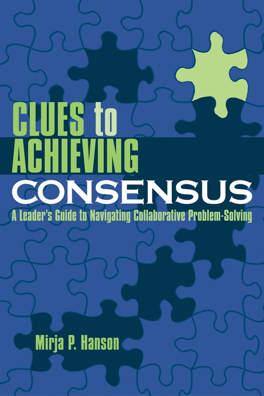 Front cover_Clues To Achieving Consensus