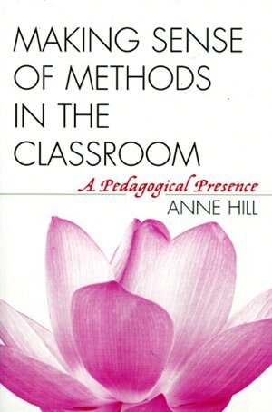 Front cover_Making Sense of Methods in the Classroom