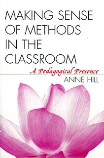 Front cover_Making Sense of Methods in the Classroom
