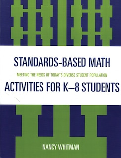 Couverture_Standards-Based Math Activities for K-8 Students