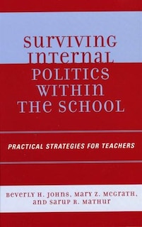 Front cover_Surviving Internal Politics Within the School