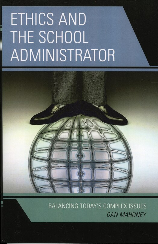 Couverture_Ethics and the School Administrator