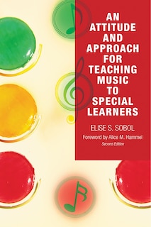 Couverture_An Attitude and Approach for Teaching Music to Special Learners