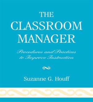 Front cover_The Classroom Manager