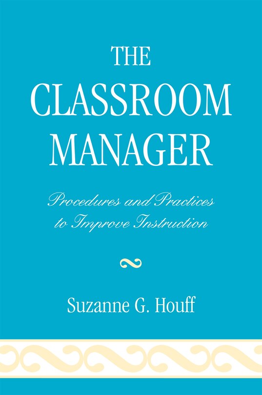 Front cover_The Classroom Manager