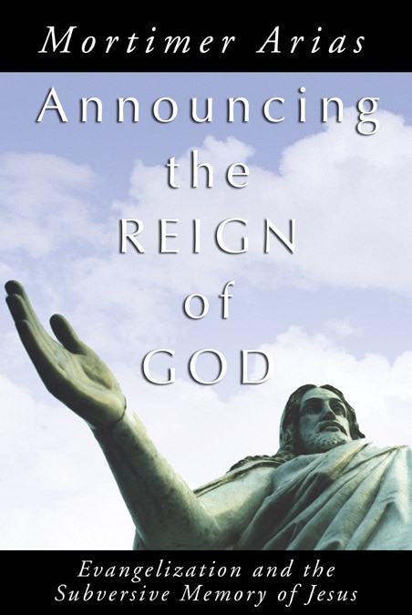 Announcing The Reign Of God
