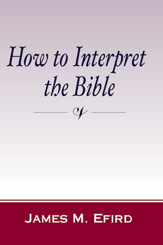 Couverture_How To Interpret The Bible
