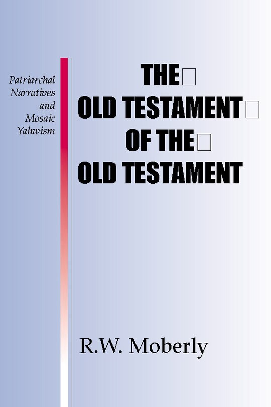 Front cover_The Old Testament of the Old Testament