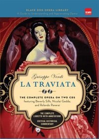 La Traviata (Book and CD's): The Complete Opera on Two CDs featuring Beverly Sills, Nicolai Gedda, and Rolando Panerai