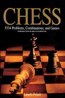 Chess: 5334 Problems, Combinations and Games de László Polgár