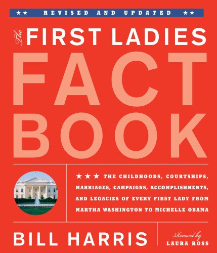 Front cover_First Ladies Fact Book -- Revised and Updated