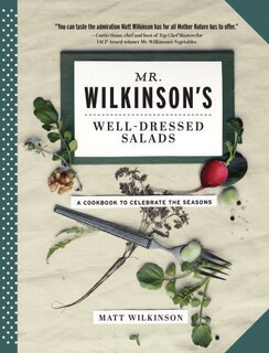 Front cover_Mr. Wilkinson's Well-Dressed Salads