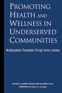Front cover_Promoting Health and Wellness in Underserved Communities