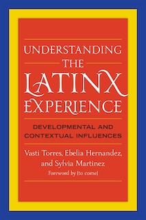 Couverture_Understanding The Latinx Experience
