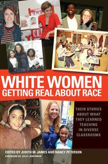 Front cover_White Women Getting Real About Race