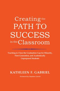 Front cover_Creating the Path to Success in the Classroom