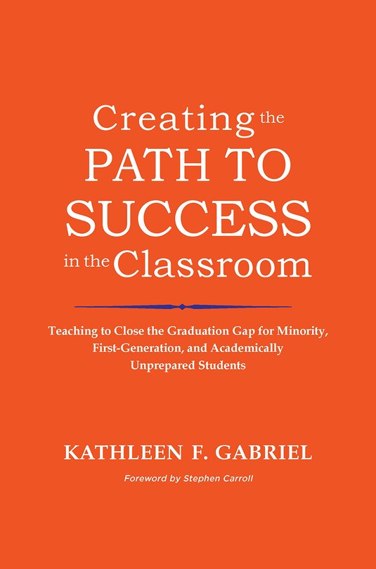 Front cover_Creating the Path to Success in the Classroom