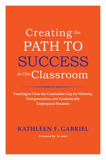 Couverture_Creating the Path to Success in the Classroom